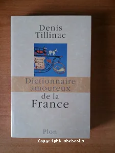Dictionnaire amoureux de la France