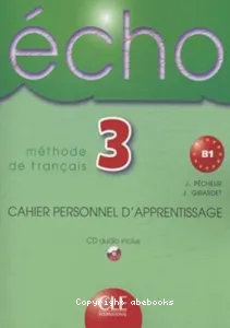 Echo 3 B1 méthode de français