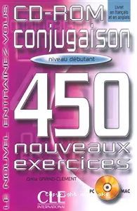 Conjugaison, 450 nouveaux exercices, niveau débutant