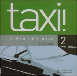 Taxi ! niveau 2, méthode de français