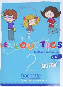 Les loustics 2 A1, méthode de français