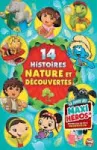 14 histoires nature et découvertes