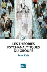 théories psychanalytiques du groupe (Les)