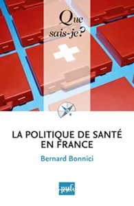 politique de santé en France (La)