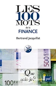 100 mots de la finance (Les)