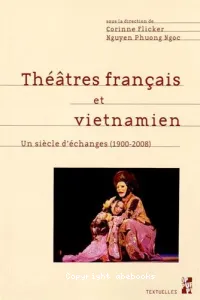 Théâtres français et vietnamien [Texte imprimé]
