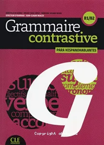 Grammaire contrastive, B1-B2 / para hispanohablantes