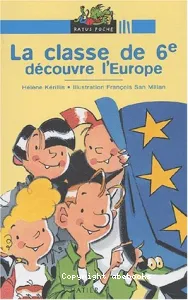classe de 6e découvre l'Europe (La)