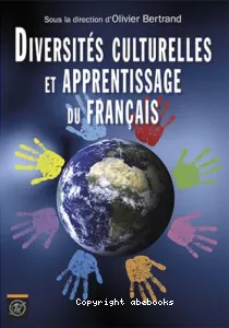 Diversités culturelles et apprentissage du français