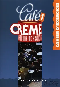 Café crème, niveau 1