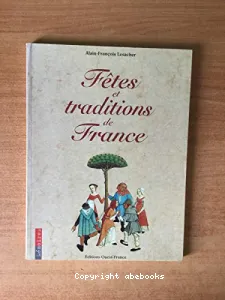 Fêtes & traditions de France