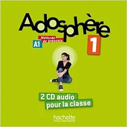 Adosphère 1 A1 méthode de français