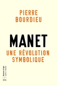 Manet, une révolution symbolique