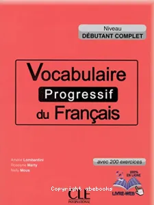 Vocabulaire progressif du français niveau débutant complet