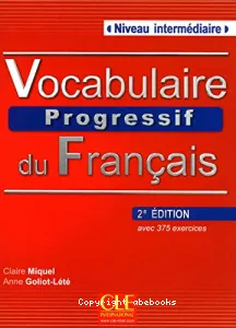 Vocabulaire progressif du français niveau intermédiaire