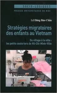Stratégies migratoires des enfants au Vietnam