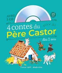 4 contes du Père Castor