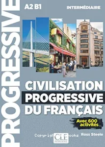 Civilisation progressive du français niveau intermédiaire A2-B1