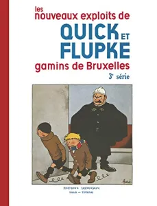 Les nouveaux exploits de Quick et Flupke, gamins de Bruxelles