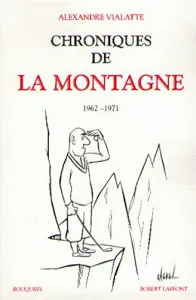 Chroniques de ''La Montagne'' - Vol. 2