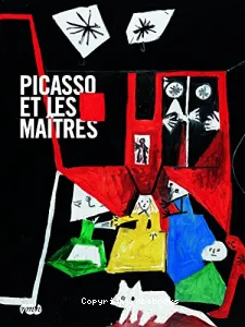 Picasso et les maîtres