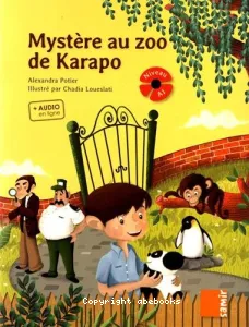 Mystère au zoo de Karapo