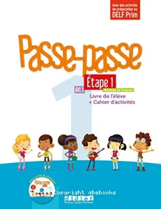 Passe-Passe 1 A1.1 Etape 1 méthode de français