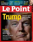 Le Point, 2476 - du 06 Février 2020 - Trump: l'homme qu'il fallait prendre au serieux