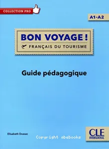 Bon voyage ! A1-A2