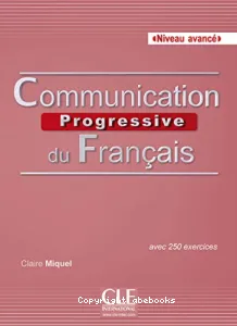 Communication progressive du français niveau B2-C1