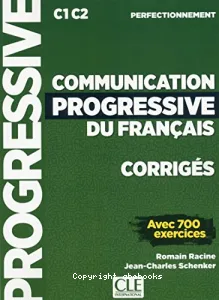 Communication progressive du français niveau C1-C2