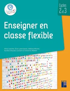 Enseigner en classe flexible