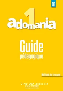 Adomania 1 A1, méthode de français