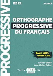 Orthographe progressif du français avance - B2 C1