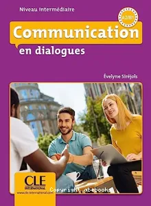 Communication en dialogues niveau intermédiaire A2-B1