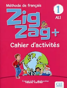 Zigzag+ 1 A1.1, méthode de français