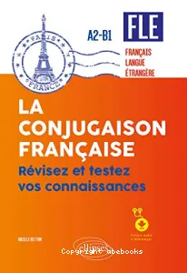 La conjugaison française A2-B1