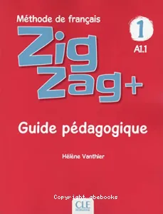 Zigzag+ 1 A1.1, méthode de français