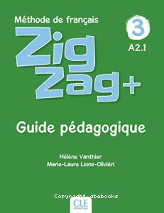 Zigzag+ 3 A2.1, méthode de français