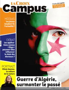 La croix Campus, 243 - Mars 2022 - Guerre d'Algérie, surmonter le passé
