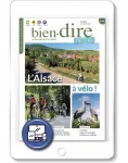 Bien-dire initial, 33 - Juin-Juillet 2022 - L'Alsace à vélo!