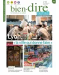 Bien-dire initial, 36 - Décembre 2022 - Janvier 2023 - Lyon, « la ville qui donne faim »