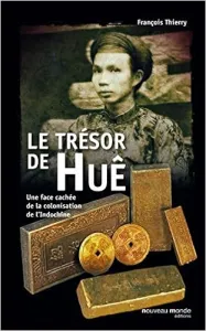 Le trésor de Huê