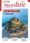 Bien-dire, 148 - Mai - Juin 2023 - Mont-Saint-Michel: L'éternel