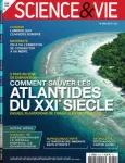 Science et vie, 1270 - Juillet 2023 - 5 pays en voie de disparition. Comment sauver les Atlantides du XXIe siècle : digues, plantations de corail, îles artificielles...