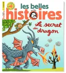 Les belles histoires, 606 - Juin 2023 - Le secret du Dragon