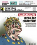 Courrier international, 1736 - du 08 au 14 Février 2024 - Agriculteurs : une colère européenne