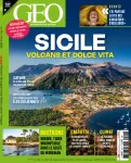 GEO, 541 - Mars 2024 - Sicile: volcans et Dolce Vita