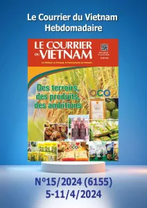 Le Courrier du Vietnam, 15 - du 05 au 11 Avril 2024 - Des terroirs, des produits, des ambitions