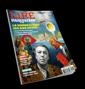 Lire magazine littéraire, 528 - Avril 2024 -  Le surréalisme 100 ans après